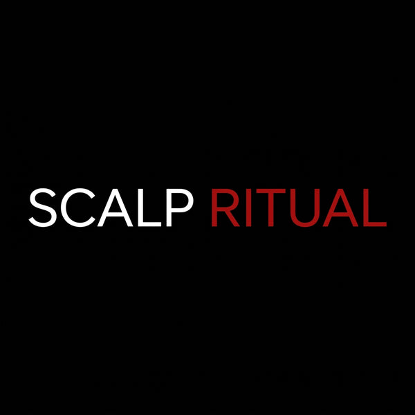 SCALP RITUAL